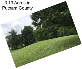3.13 Acres in Putnam County