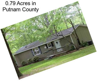 0.79 Acres in Putnam County