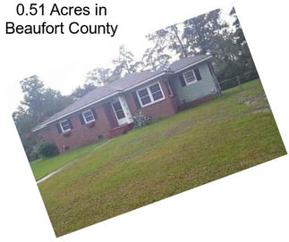 0.51 Acres in Beaufort County