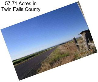 57.71 Acres in Twin Falls County