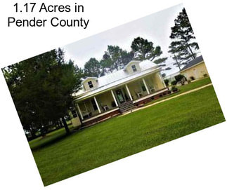1.17 Acres in Pender County