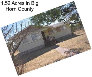 1.52 Acres in Big Horn County