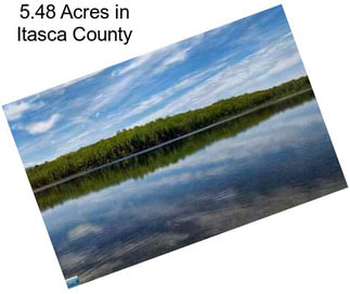 5.48 Acres in Itasca County