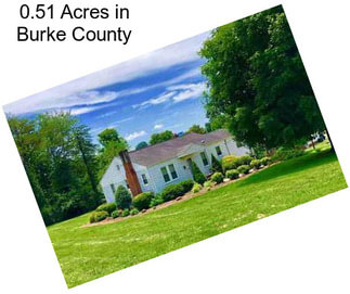 0.51 Acres in Burke County