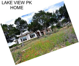 LAKE VIEW PK HOME