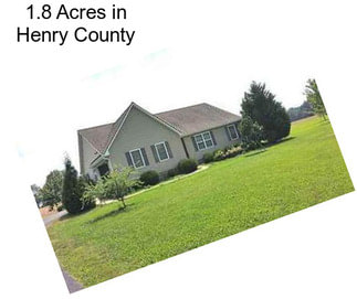 1.8 Acres in Henry County