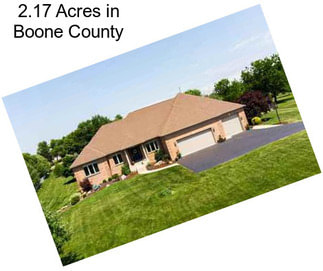 2.17 Acres in Boone County