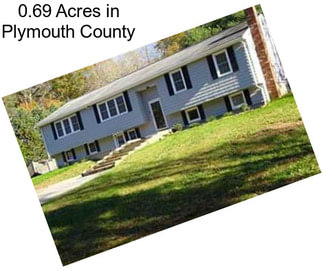 0.69 Acres in Plymouth County