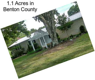 1.1 Acres in Benton County