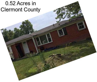 0.52 Acres in Clermont County