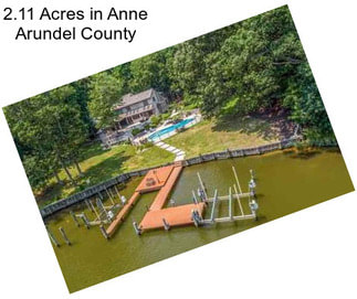 2.11 Acres in Anne Arundel County
