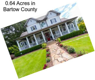 0.64 Acres in Bartow County