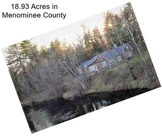 18.93 Acres in Menominee County