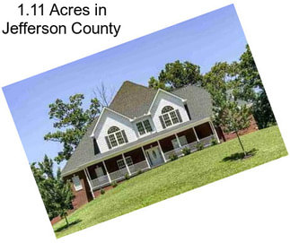 1.11 Acres in Jefferson County