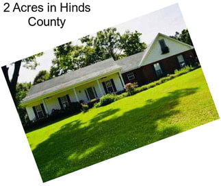 2 Acres in Hinds County