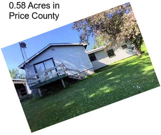 0.58 Acres in Price County