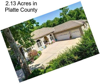 2.13 Acres in Platte County