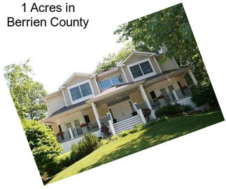 1 Acres in Berrien County