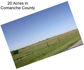 20 Acres in Comanche County