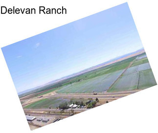 Delevan Ranch