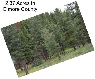 2.37 Acres in Elmore County