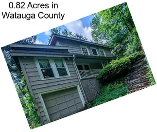 0.82 Acres in Watauga County