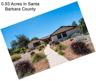 0.93 Acres in Santa Barbara County