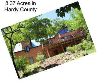 8.37 Acres in Hardy County