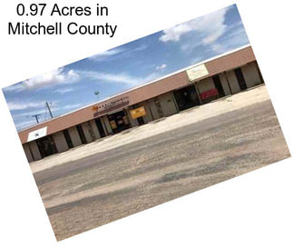0.97 Acres in Mitchell County