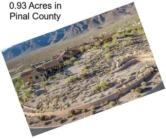 0.93 Acres in Pinal County