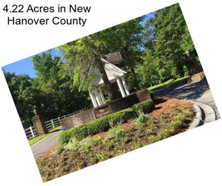 4.22 Acres in New Hanover County