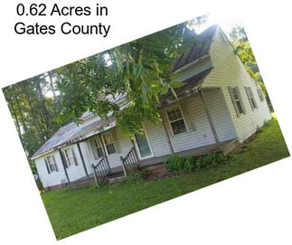 0.62 Acres in Gates County