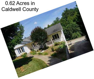 0.62 Acres in Caldwell County