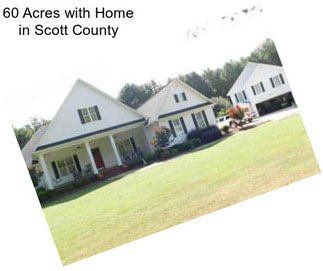60 Acres with Home in Scott County