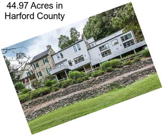 44.97 Acres in Harford County