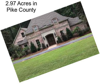 2.97 Acres in Pike County