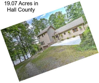 19.07 Acres in Hall County