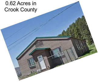0.62 Acres in Crook County