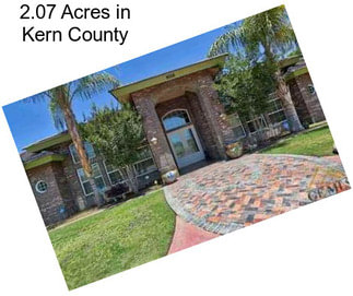 2.07 Acres in Kern County