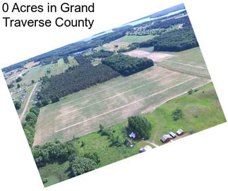 0 Acres in Grand Traverse County