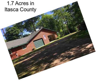 1.7 Acres in Itasca County