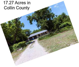 17.27 Acres in Collin County
