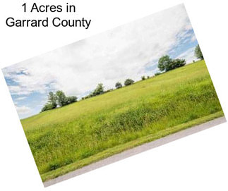 1 Acres in Garrard County