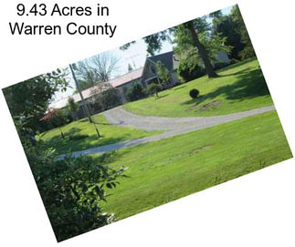9.43 Acres in Warren County