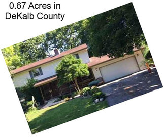 0.67 Acres in DeKalb County
