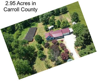 2.95 Acres in Carroll County