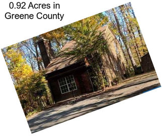 0.92 Acres in Greene County