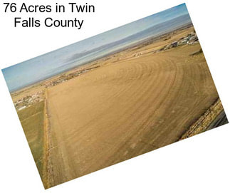 76 Acres in Twin Falls County