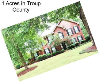 1 Acres in Troup County