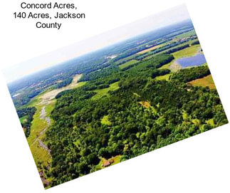 Concord Acres, 140 Acres, Jackson County